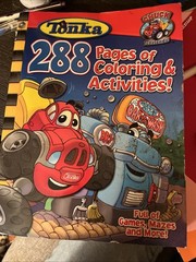 Tonka 288 Pages Of Coloring & Activities For Kids