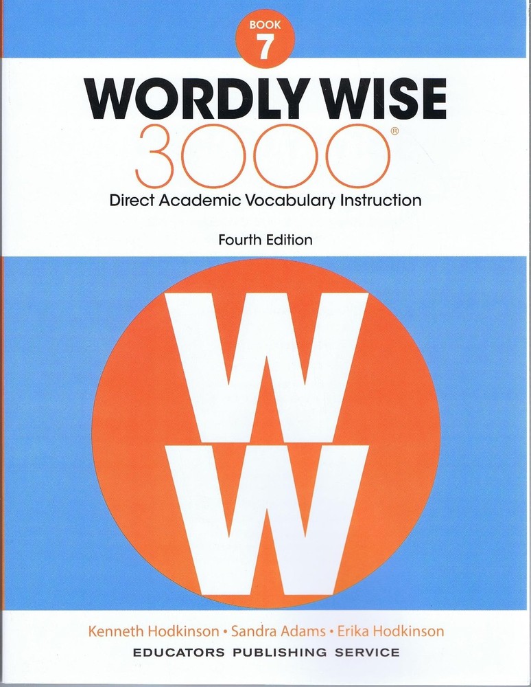 Wordly Wise 3000, Grade 7: Direct Academic Vocabulary Instruction
