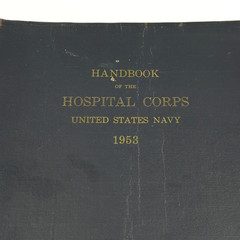 1953 Handbook of the Hospital Corps United States Navy USN Medical Book