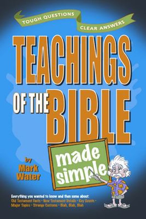 Teachings of the Bible Made Simple Paperback Mark Water