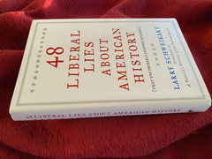 LARRY SCHWEIKART – 48 Liberal Lies about American History : HARDCOVER SIGNED