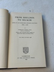 FROM SHELDON TO SECKER Norman Sykes HC VG English Church history 1660