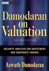 Damodaran on Valuation: Security Analysis Investment Corporate Finance, 2nd Ed.