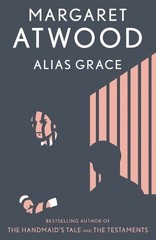 Alias Grace, Atwood, Margaret