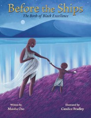 Before the Ships: The Birth of Black Excellence – Hardcover – GOOD