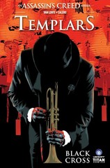 Assassin’s Creed: Templars Vol. 1: Black Cross (A Tessa Leoni Novel), Van Lente,