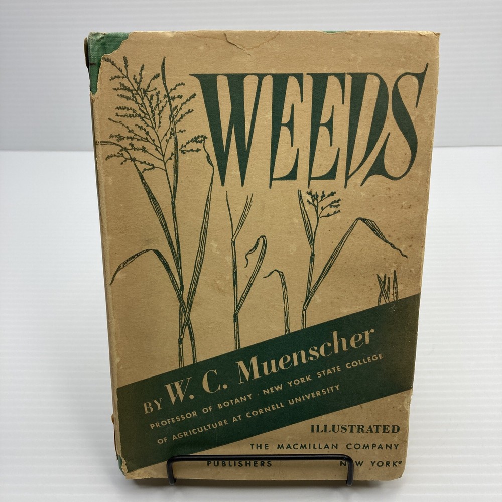 Vintage Gardening Weeds W C Muenscher 1946 HC Identification & Control 500 Weeds
