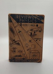 Reviewing Physics, Walter L Ahner 1949 Amsco School Publications Trade Paperback