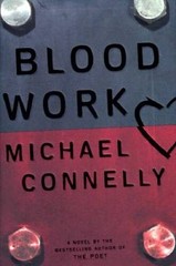 Blood Work – Hardcover By Connelly, Michael – GOOD