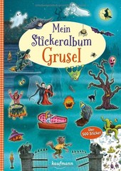 Julia Gerigk Mein Stickeralbum Grusel: Über 500 Sticker ( (Broschre) (UK IMPORT)