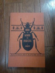How To Know The Insects, By H.E. Jaques, Hardcover, Pictured Key Nature Series