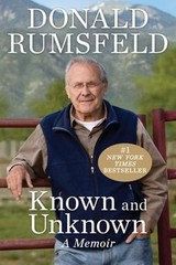 Known and Unknown : A Memoir Paperback Donald Rumsfeld