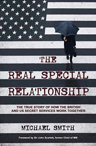 The Real Special Relationship: The – Paperback, by Michael Smith – Very Good