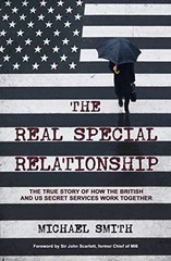 The Real Special Relationship: The – Paperback, by Michael Smith – Very Good