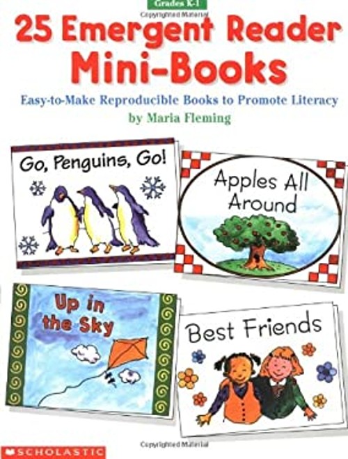 25 Emergent Reader Mini-Books : Easy-to-Make Reproducible Books t