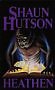 Heathen By Shaun Hutson. 9780751501360