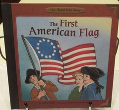 The First American Flag (Our American Story)