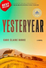 Yesteryear A Novel Caro Claire Burke 2026 Hardcover New (FREE SHIPPING)