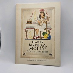 Vtg First Ed. 1987 Happy Birthday, Molly!An American Girl Book 8.5 x 6 x 0.2
