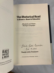 The Rhetorical Road to Brown v. Board of Education: Elizabeth and Waties SIGNED!