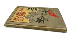 Stories From Mañana Land – Antique Vintage Book by May Carr Hanley 1922