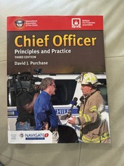 Chief Officer : Principles and Practice by David J. Purchase