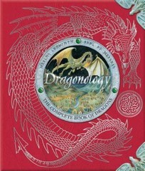 Dragonology: The Complete Book of Dragons (Ologies) – Hardcover – GOOD
