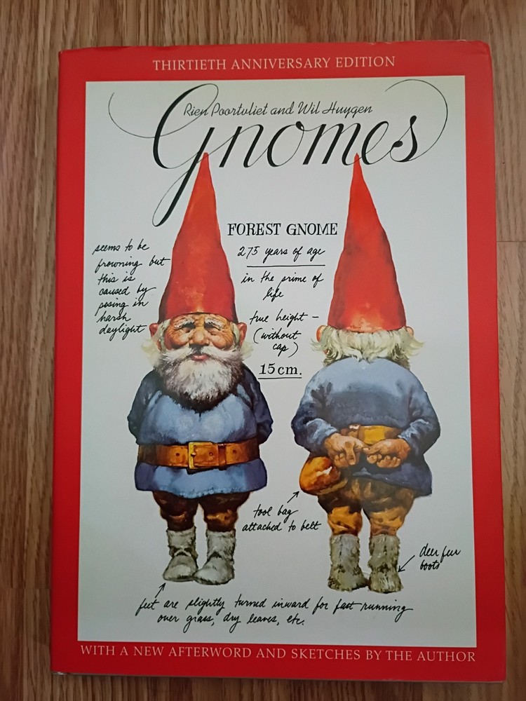 Gnomes Thirtieth Anniversary Edition Rien Poortvliet & Wil Huygen Illustrated HC
