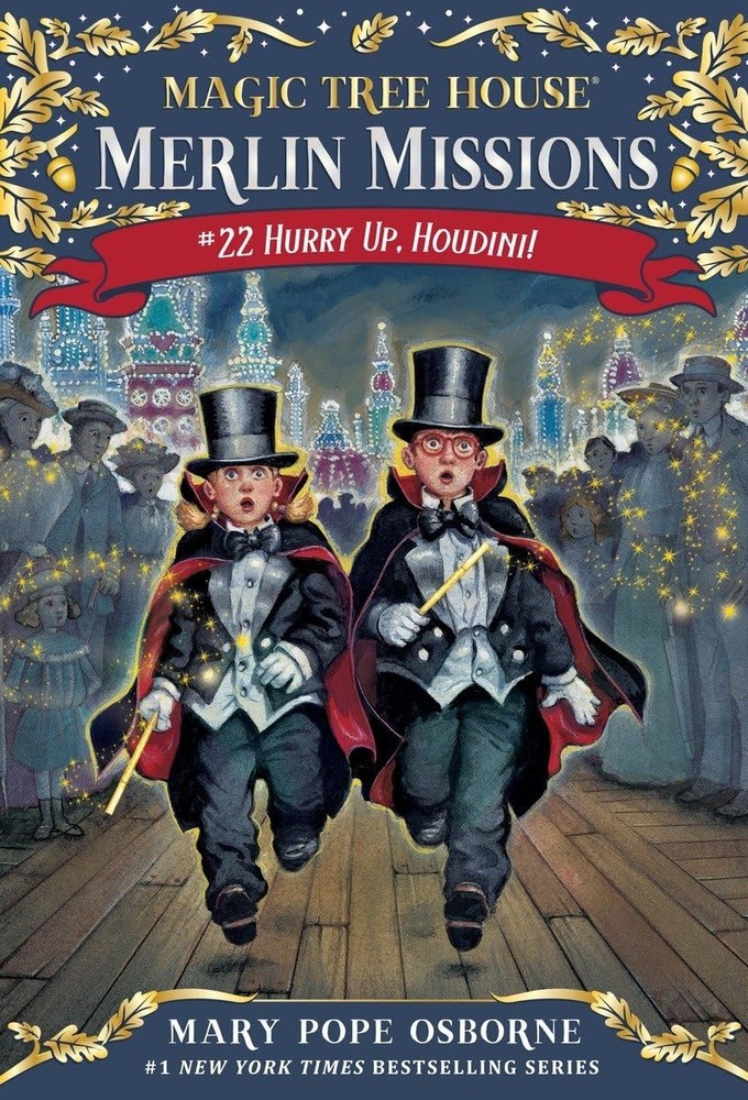 Hurry Up, Houdini! (Magic Tree House Merlin Mission) – Murdocca, Sal|Osborne…