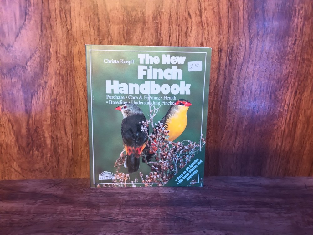 The New Finch Handbook PB 1984 Christa Koepff BES Publishing Birds Care Behavior
