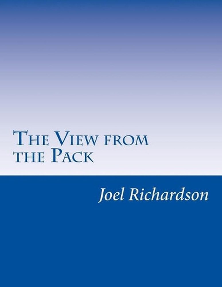 The View from the Pack by Joel Richardson (English) Paperback Book