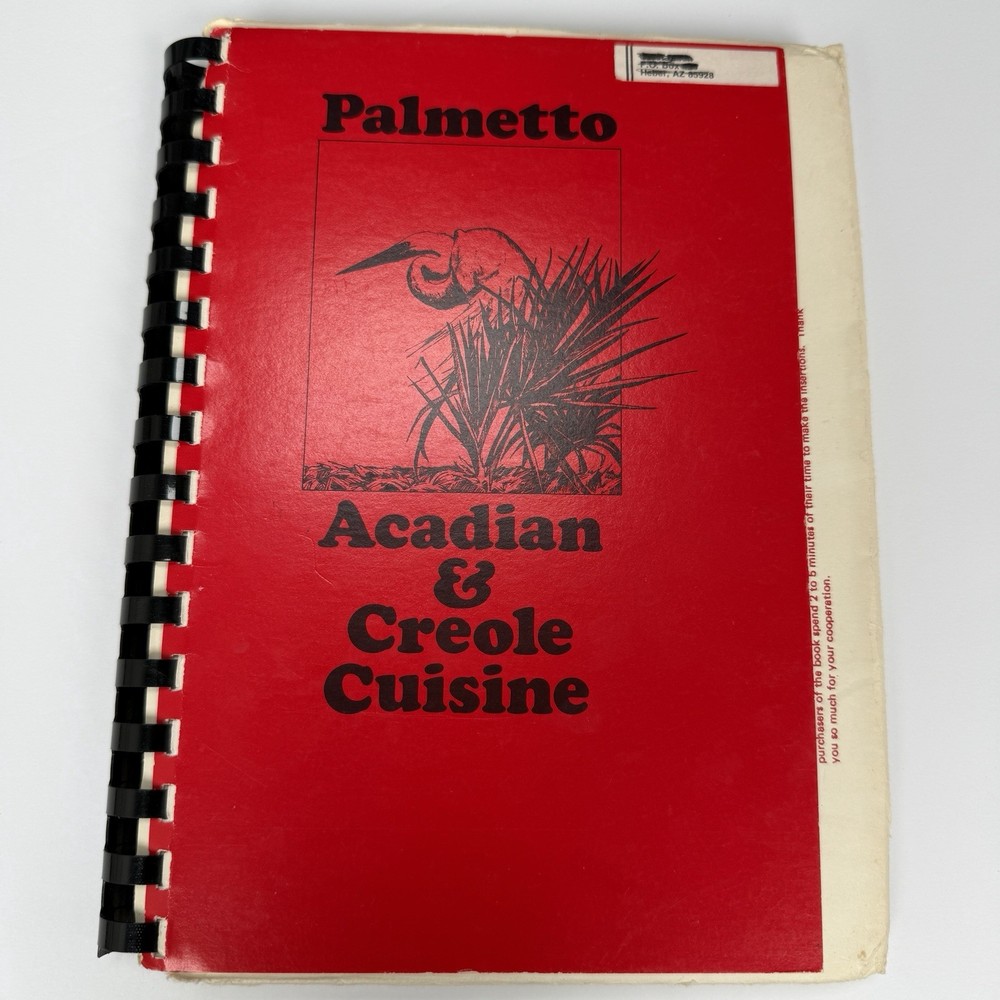 Palmetto Louisiana Acadian & Creole Cuisine Cookbook 1982 Paperback with Tabs