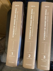 Oxford Encyclopedia of Food & Drink in America Andrew Smith 3 Vol Set 2nd Ed