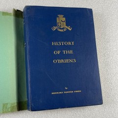 History of the O’BRIENS : from Brian Boroimhe A.D. 1000 to 1945 HCDJ illustrated