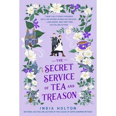 India Holton Collection 3 Books Set (The Wisteria Society of Lady Scoundrels, Th