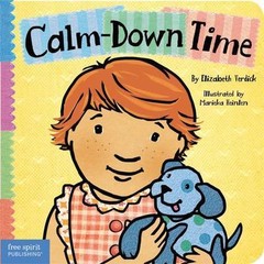 Calm-Down Time; Toddler Tools® Board Books – 1575423162, board book, Verdick