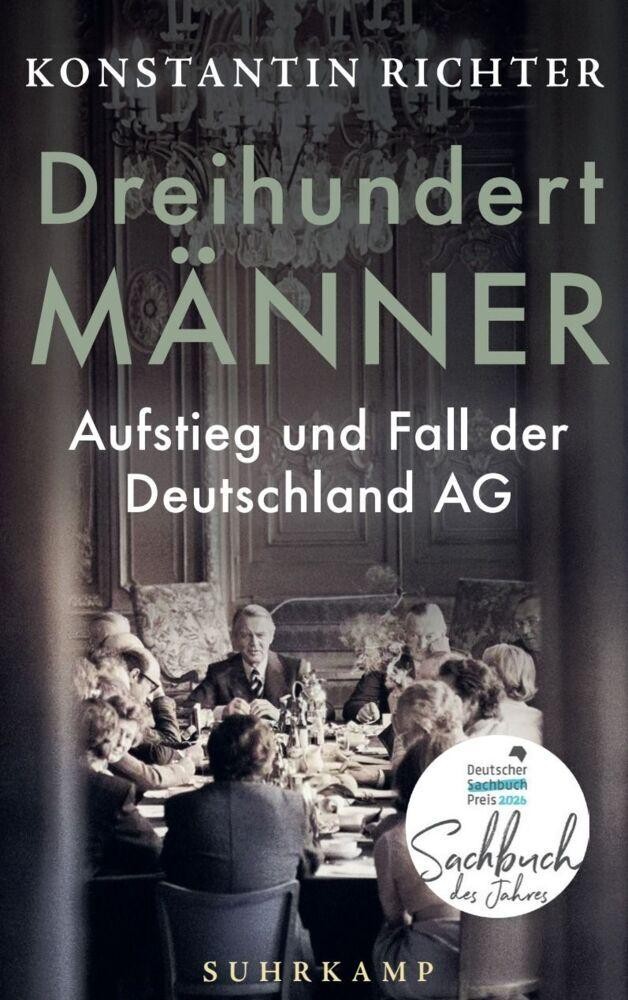 Dreihundert Männer ~ Konstantin Richter ~ 9783518432525