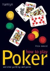 How to Play Poker: And Other Gambling Card Games – Paperback – GOOD