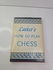 Lasker’s How to Play Chess HC w/DJ Emanuel Lasker Gramercy G-406