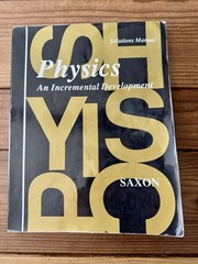 Saxon Math PHYSICS Text, Solutions Manual, Homeschool Packet, Tests