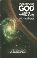 Understanding God and His Covenants by Patricia B. Gruits VERY GOOD PLUS