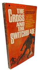 The Cross and the Switchblade – Reverand David Wilkerson – 1968 Pyramid Book PB