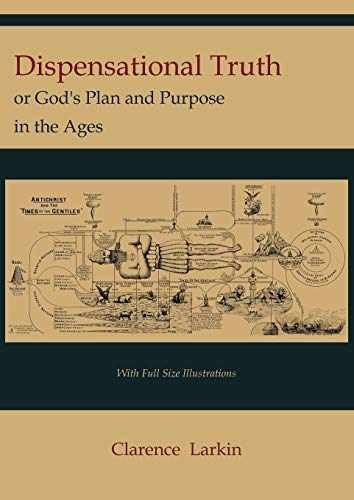 Dispensational Truth [with Full Size – Paperback, by Larkin Clarence – Very Good