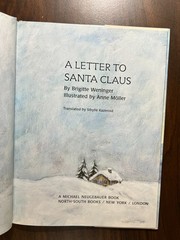 A LETTER TO SANTA CLAUS Brigitte Weninger Anne Moller 2000 HC/DJ Fine/Fine