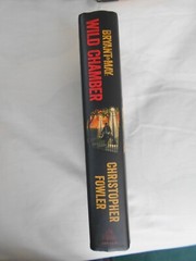 Christopher Fowler–BRYANT & MAY: WILD CHAMBER 1st ed 1st ptg HCDJ 2017