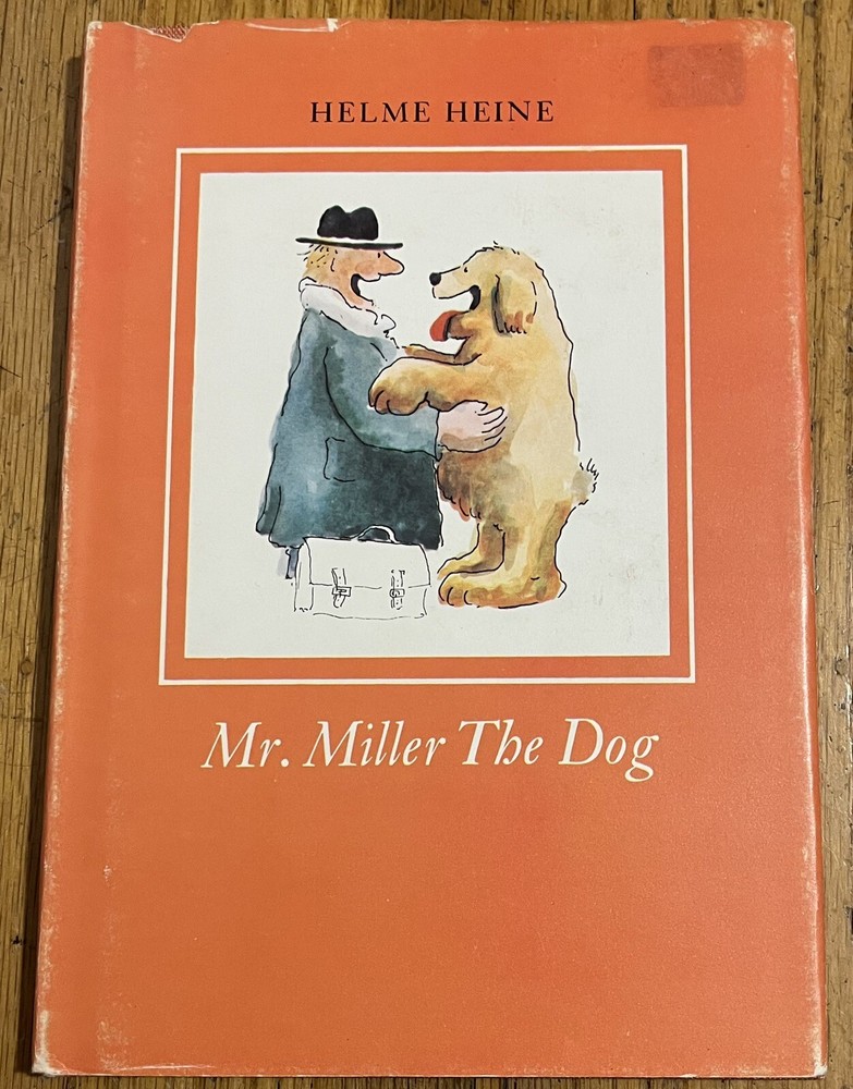 MR. MILLER THE DOG : by Helme Heine : hbdj : vintage