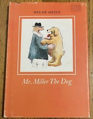 MR. MILLER THE DOG : by Helme Heine : hbdj : vintage