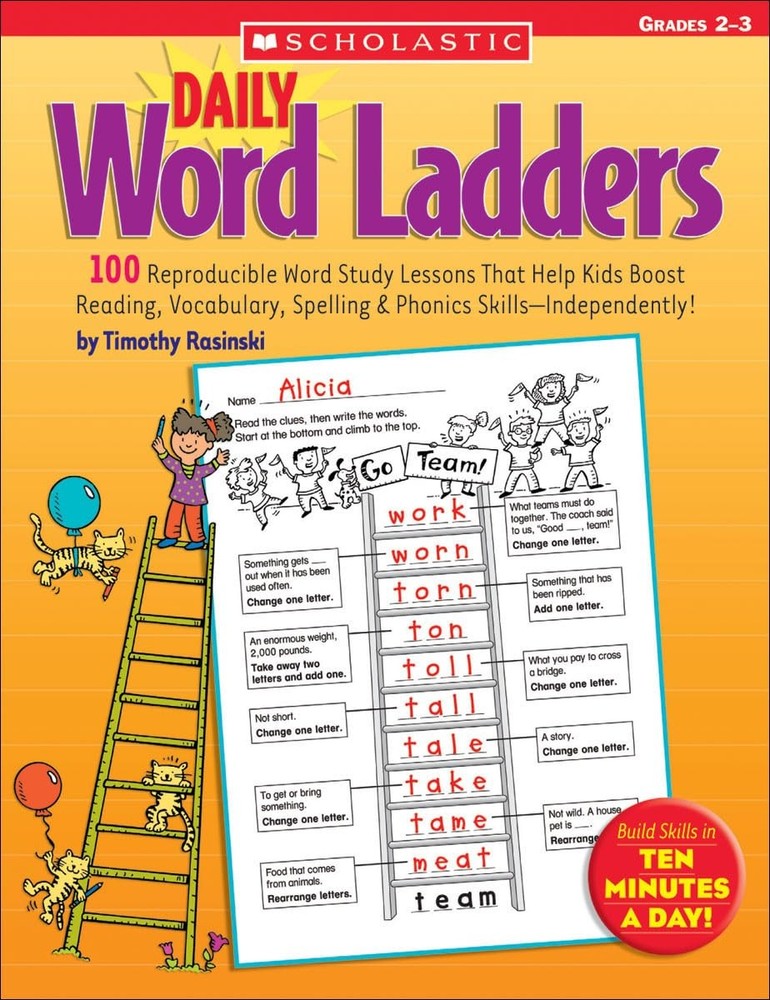 Daily Word Ladders: Grades 2-3: 100 Reproducible Word Study Lessons That Hel…
