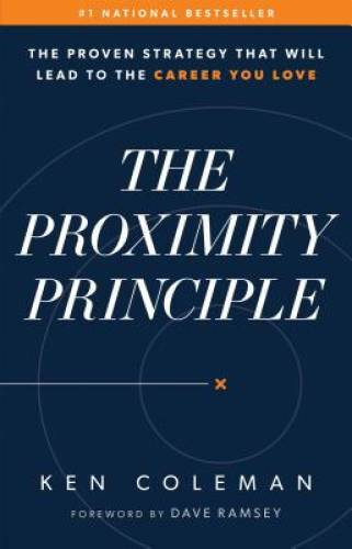 The Proximity Principle: The Proven Strategy That Will Lead to a Car – VERY GOOD