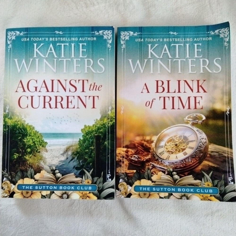 Katie Winters Book Lot Of 2 PB Against Current Blink Of Time Sutton Book Club